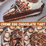 Creme Egg Chocolate Tart