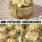 Mini Pistachio Cheesecakes